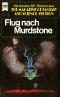 [Magazine of Fantasy & SF 34] • Flug nach Murdstone